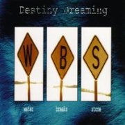 DESTINY DREAMING 