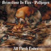 PATHOGEN / BRIMSTONE IN FIRE 