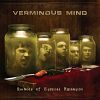 VERMINOUS MIND 