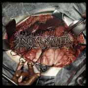 INCARNATED 