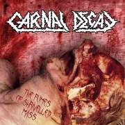 CARNAL DECAY 