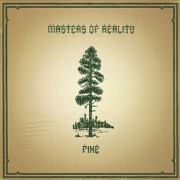 MASTERS OF REALITY 
