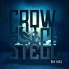 CROW N' STEEL 