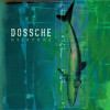 DOSSCHE 