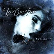 TO/DIE/FOR 