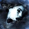 TO/DIE/FOR 